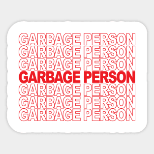 Garbage Person Sticker